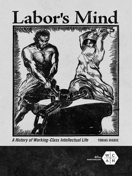 Title details for Labor's Mind by Tobias Higbie - Available